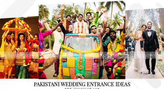 Pakistani Wedding Entrance Ideas 2018