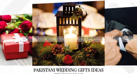 Pakistani Wedding Gift Ideas